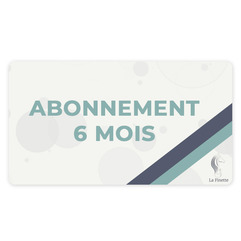 Abonnements 6 mois