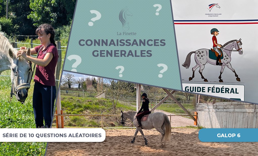 connaissances_generales_galop6
